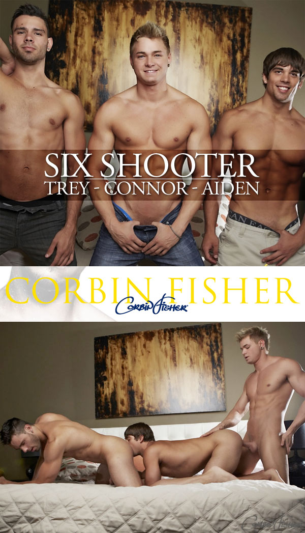 Six Shooter (Aiden, Connor & Trey) (Bareback) at CorbinFisher