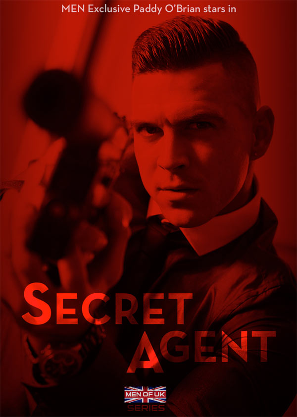 Secret Agent (Paddy O'Brian & Troy Daniels) (Part 2) at Men of UK