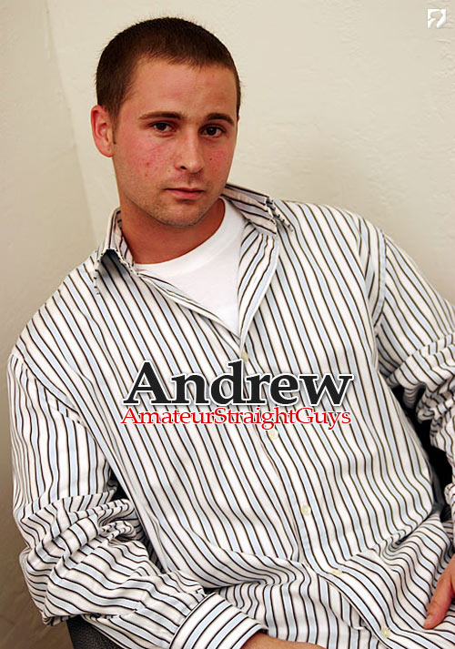 Andrew at Amateur Straight Guys
