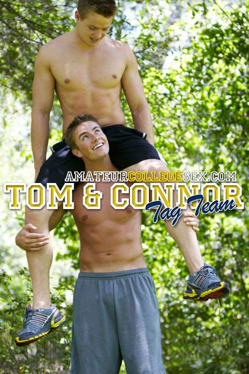 Tom and Connor's Tag Team at AmateurCollegeSex
