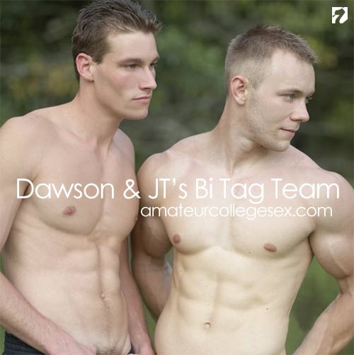 Dawson & JT's Bi Tag Team at AmateurCollegeSex
