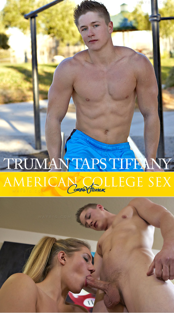 Truman Taps Tiffany at American College Sex