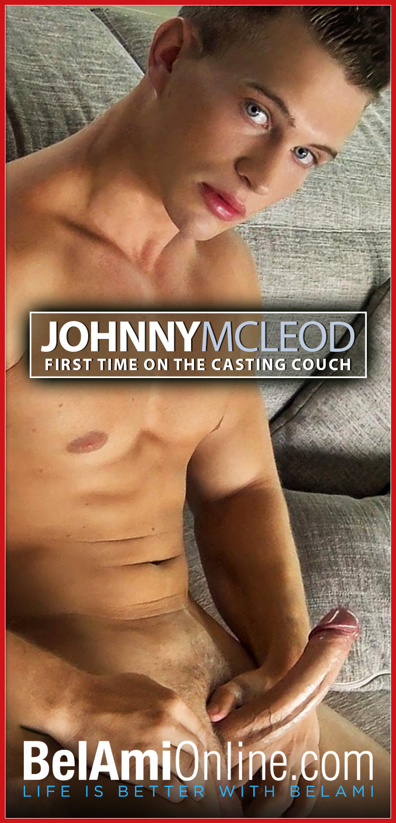 Johnny McLeod's First Time on the Casting Couch at BelAmiOnline
