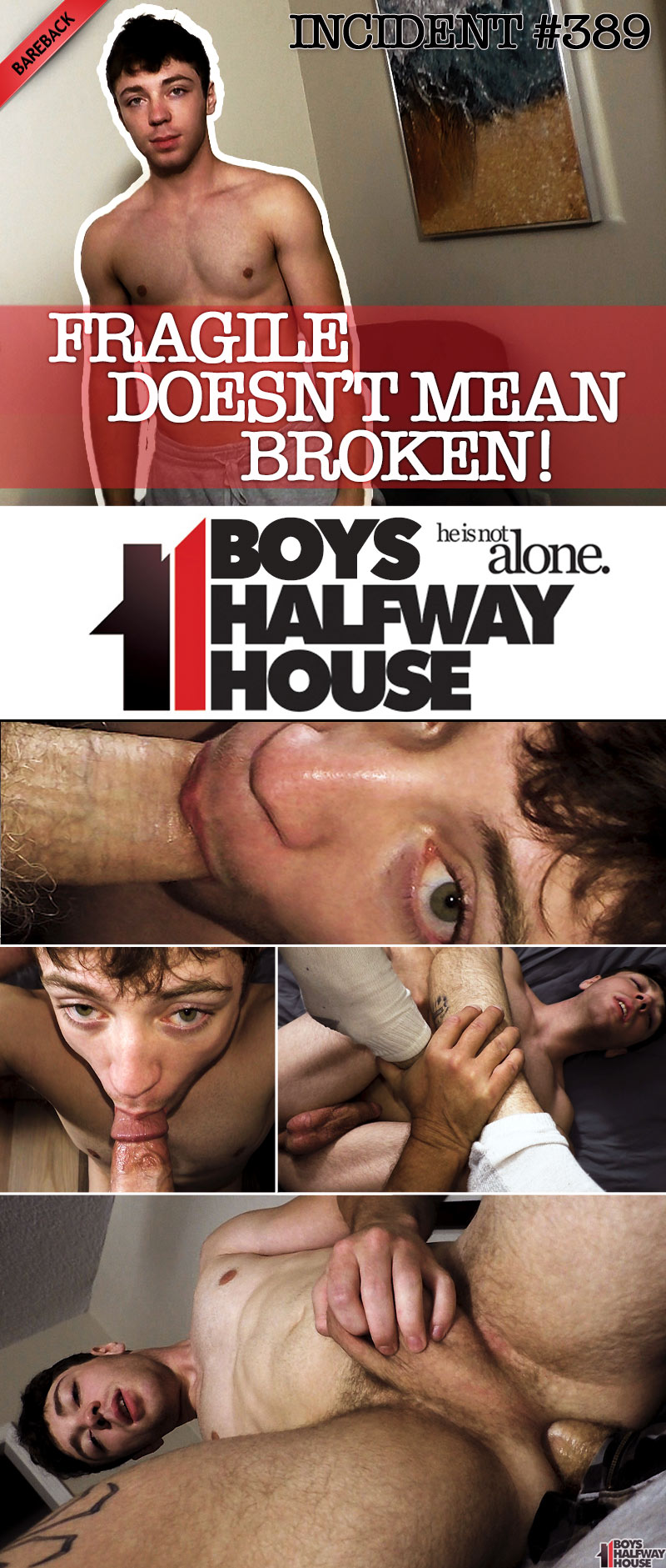 Incident #389: Clay Fucks Calvin Michaels in 'Fragile Doesn't Mean Broken!' at Boys Halfway House
