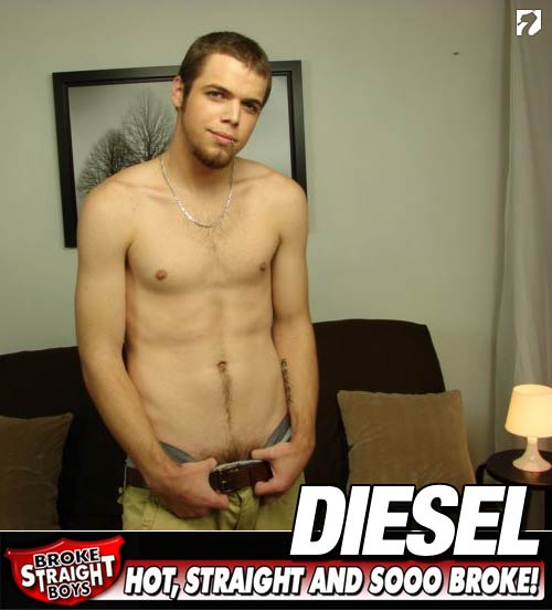 Diesel at Broke Straight Boys