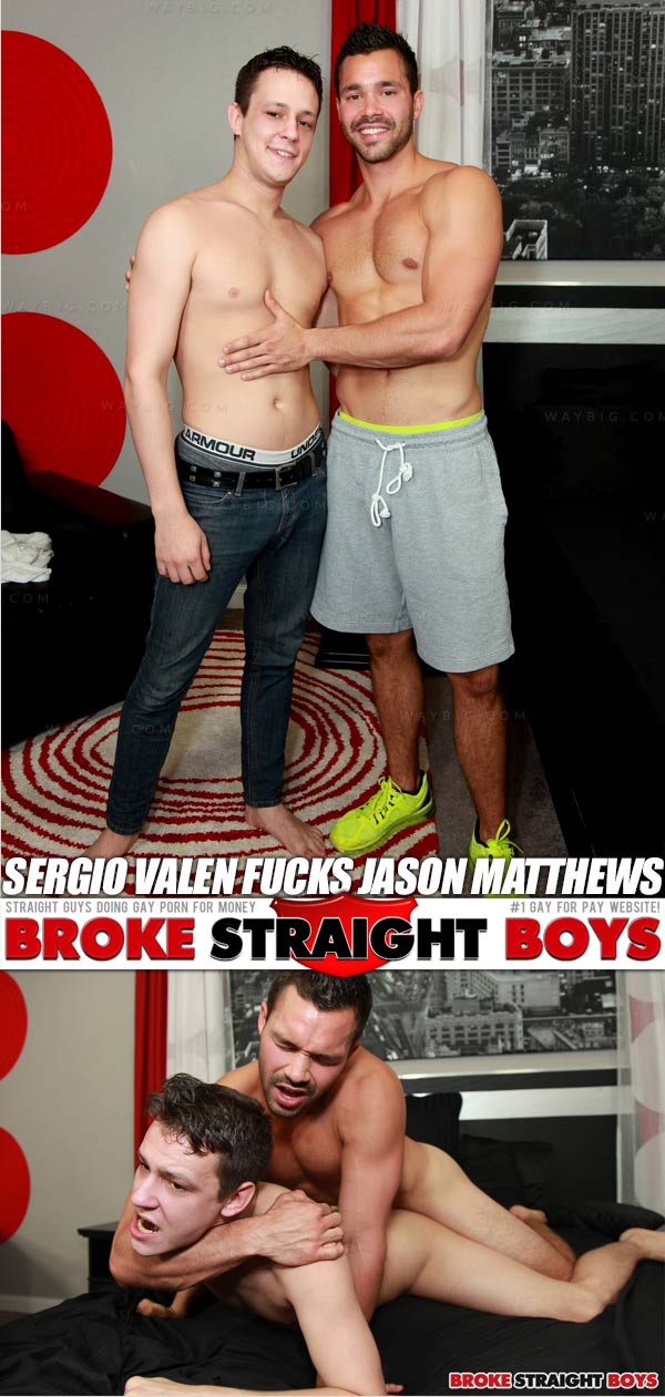 Sergio Valen Fucks Jason Matthews at Broke Straight Boys