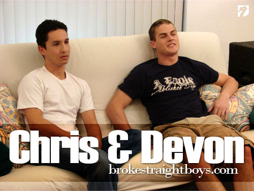 Chris & Devon at Broke Straight Boys