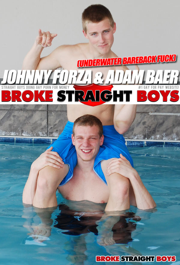 Johnny Forza and Adam Baer (Underwater Bareback Fuck) at Broke Straight Boys