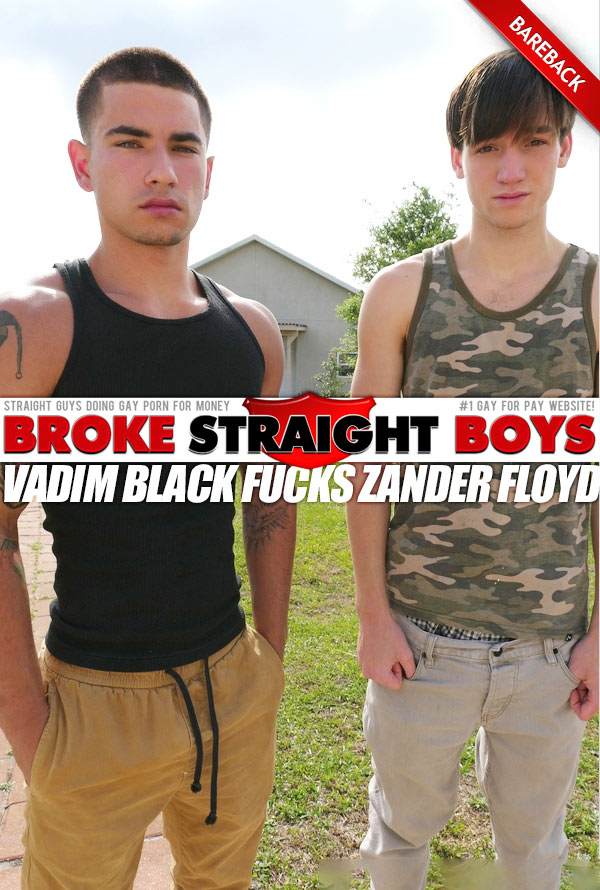 Vadim Black Fucks Zander Floyd (Bareback) at Broke Straight Boys