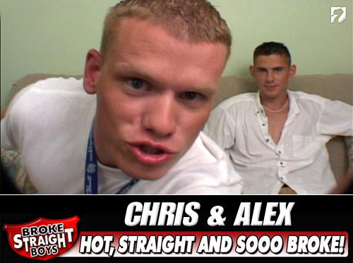 Chris & Alex at Broke Straight Boys