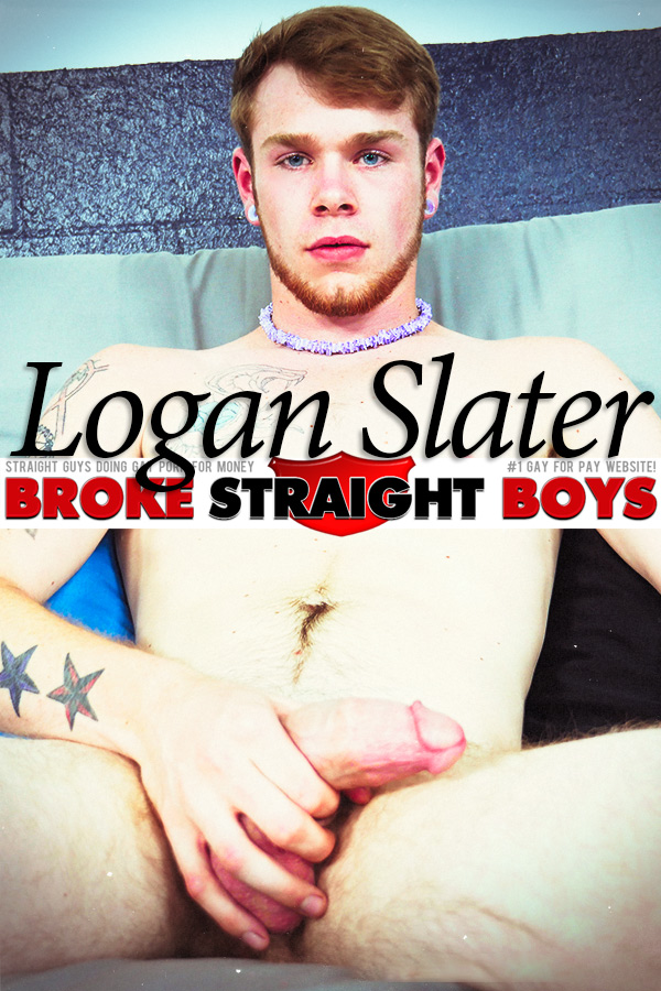 Logan Slater (Jerk Off Solo) at Broke Straight Boys
