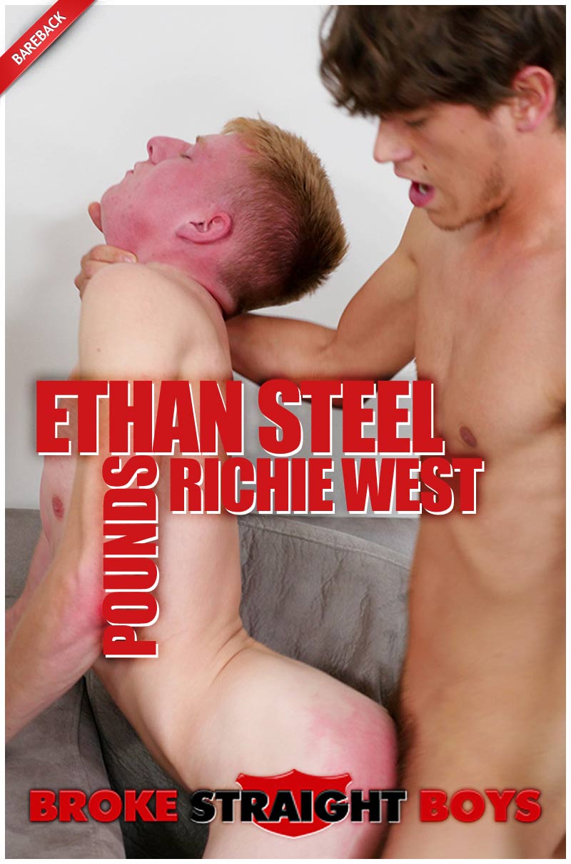 Ethan Steel Pounds Richie West (Bareback) at Broke Straight Boys