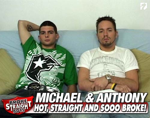 Michael & Anthony at Broke Straight Boys