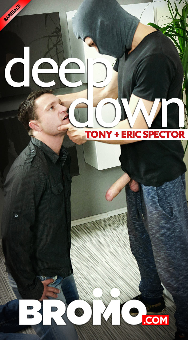 Deep Down (Tony Fucks Eric Spector) at BROMO