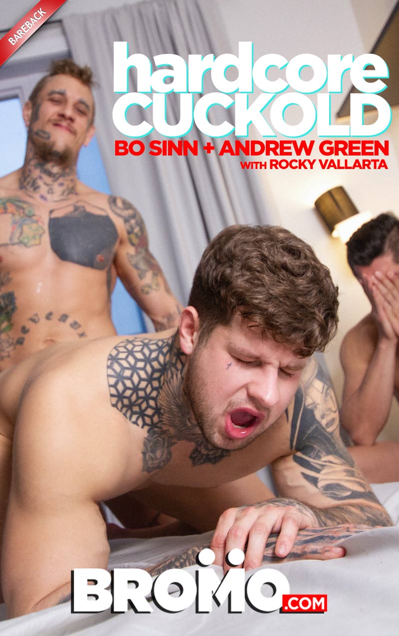 Hardcore Cuckold (Bo Sinn Fucks Andrew Green) (Bareback) at Bromo
