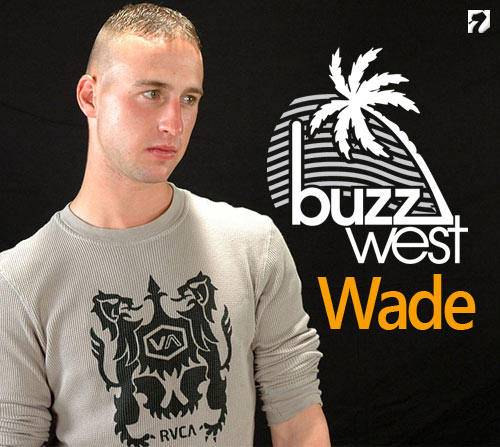 Wade at BuzzWest