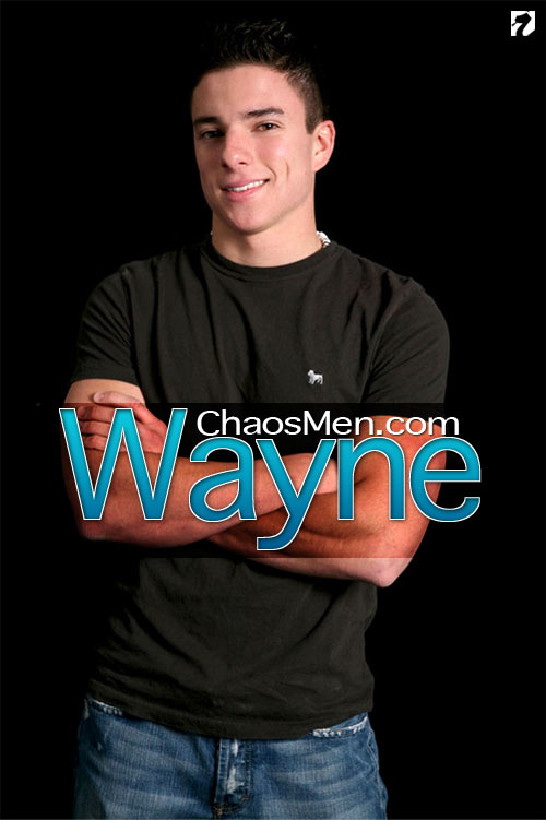 Wayne at ChaosMen