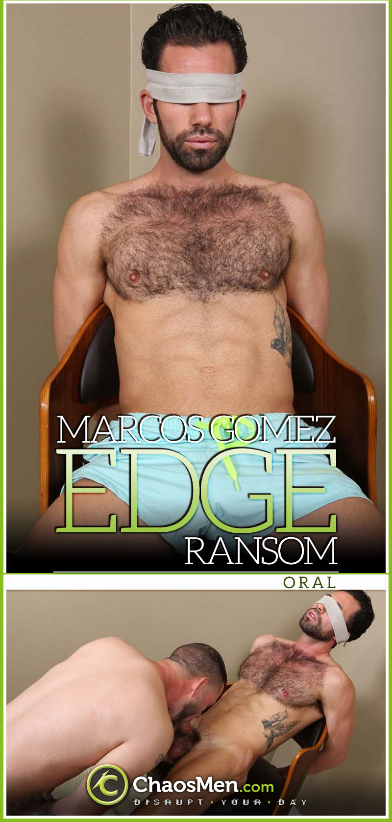 Marcos Gomez & Ransom 'Edge' at ChaosMen