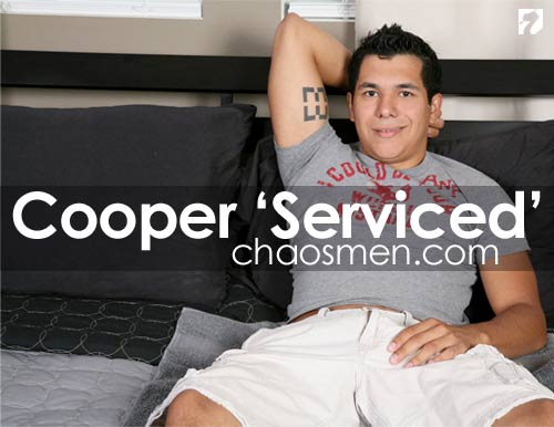 Cooper 'Serviced' at ChaosMen