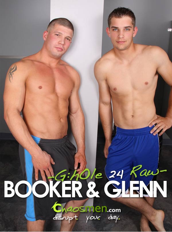 Booker & Glenn (G:hOle 24 Raw) at ChaosMen