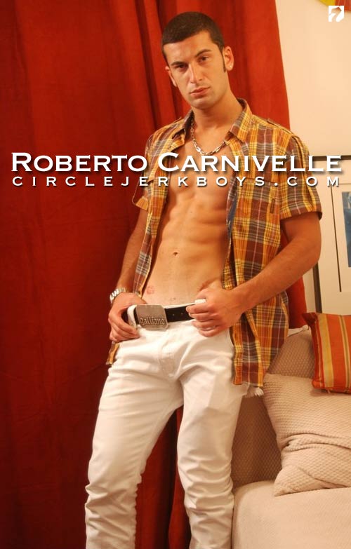 Roberto Carnivelle to CircleJerkBoys