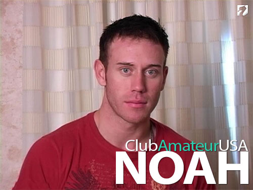 Noah on ClubAmateurUSA