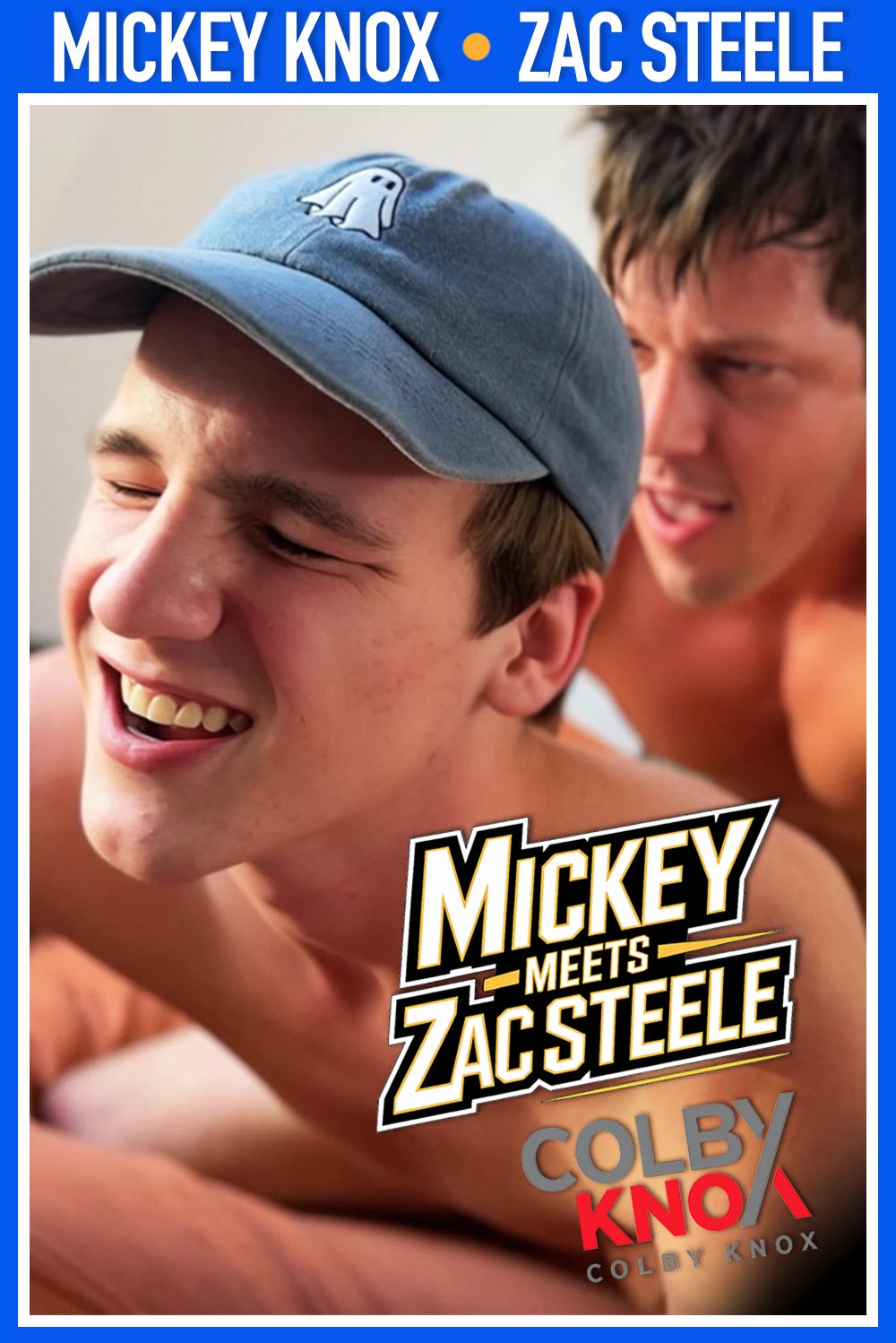 Mickey Knox Meets Zac Steele at ColbyKnox