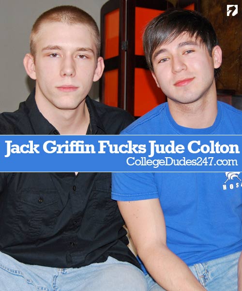 Jack Griffin Fucks Jude Colton (Parts 1&2) at CollegeDudes247