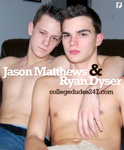 Jason Matthews & Ryan Dyser at CollegeDudes247