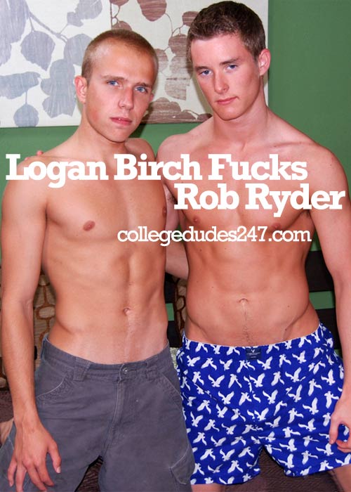 Logan Birch Fucks Rob Ryder at CollegeDudes247