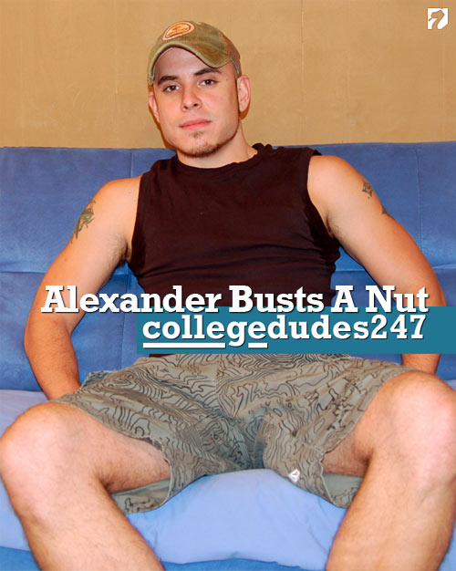 Alexander Busts A Nut at CollegeDudes247