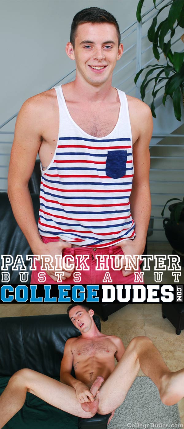 Patrick Hunter (Busts A Nut) at CollegeDudes.com