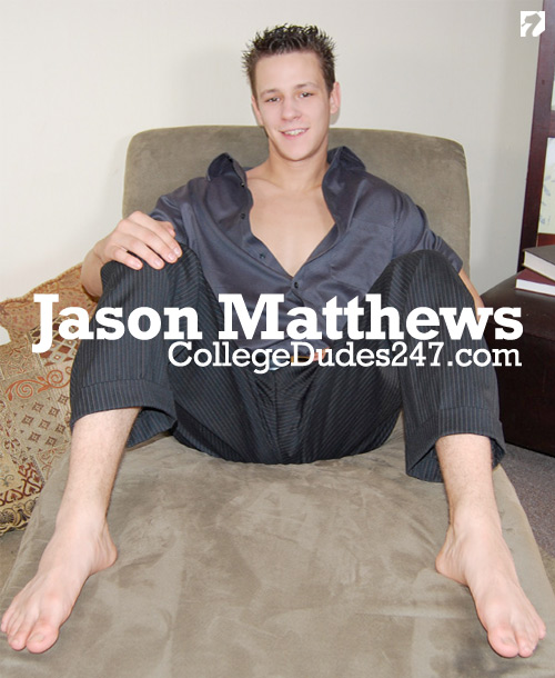 Jason Matthews (Busts A Nut) at CollegeDudes247