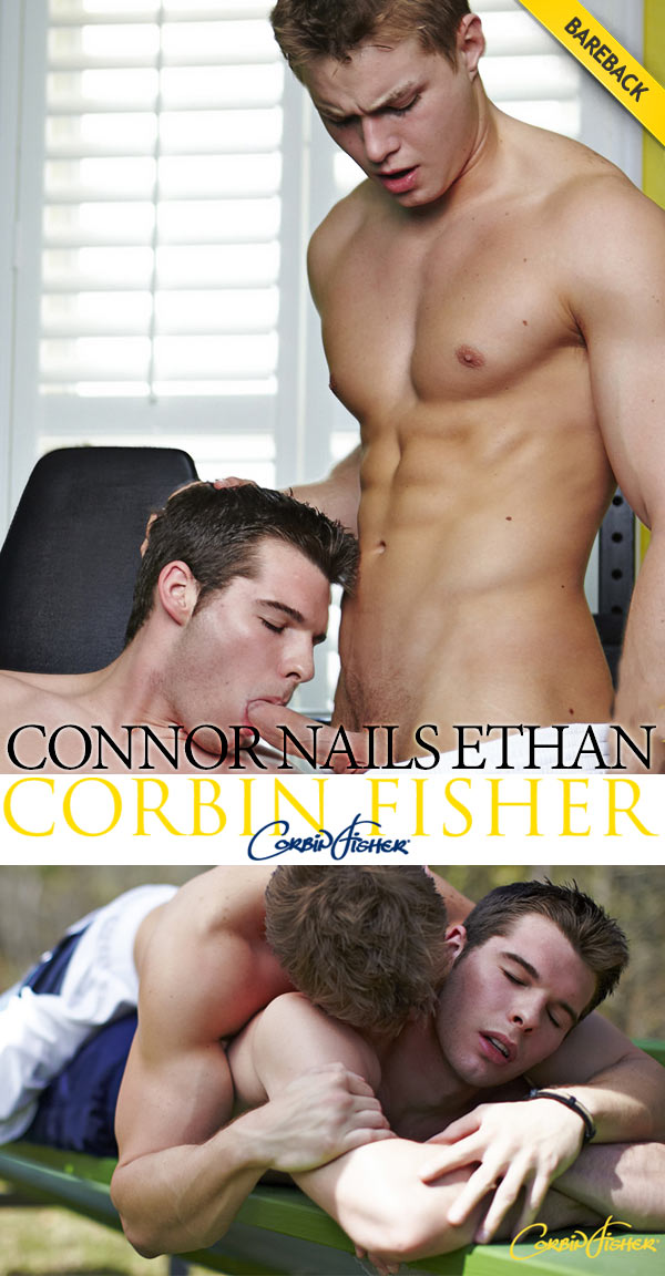 Connor Nails Ethan (Bareback) at CorbinFisher