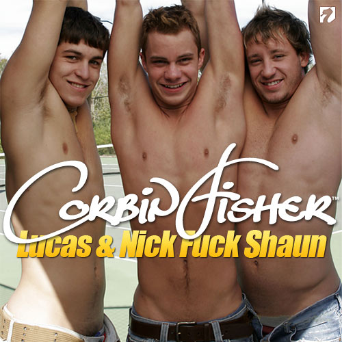 Lucas and Nick Fuck Shaun at CorbinFisher