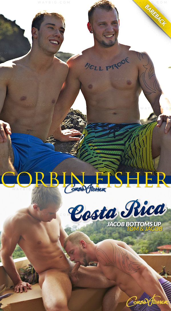 Costa Rica: Jacob Bottoms Up (for Tom) (Bareback) at CorbinFisher
