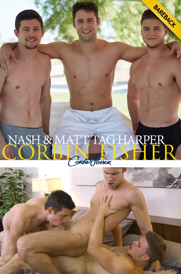 Nash & Matt Tag Harper (Bareback) at CorbinFisher