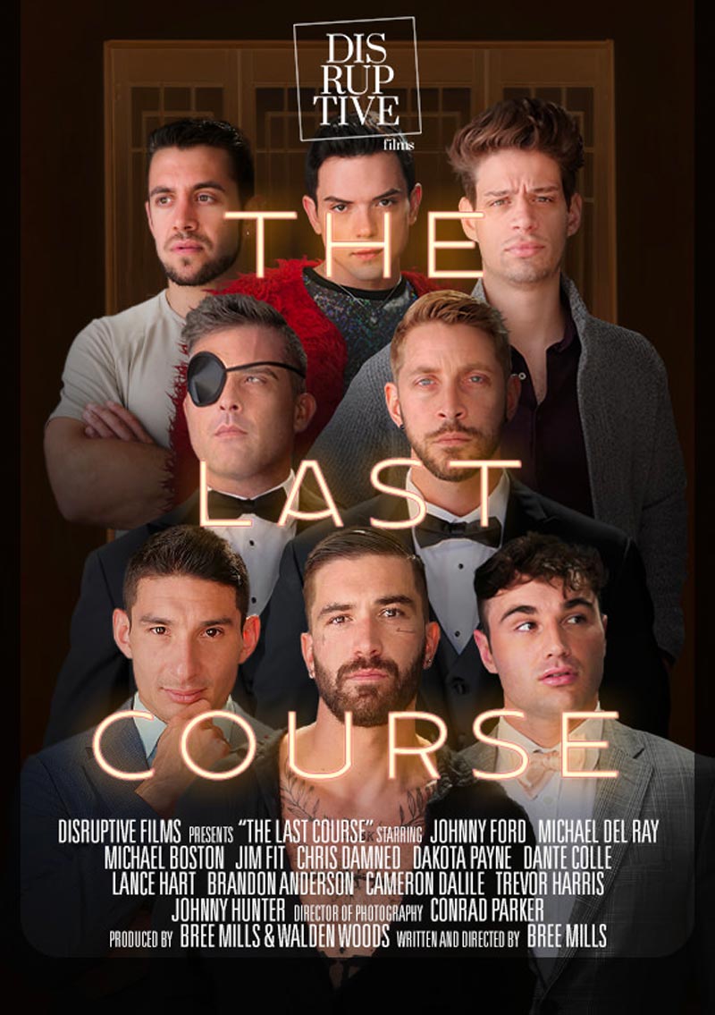 The Last Course - ACT I (Dakota Payne, Chris Damned, Johnny Hunter and Trevor Harris) at Disruptive Films