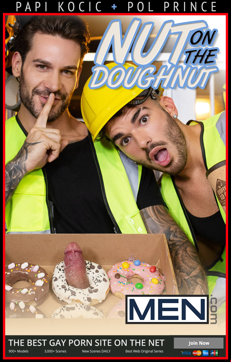 MEN.com: Papi Kocic Fucks Pol Prince in “Nut on the Doughnut” on Cock4Cock