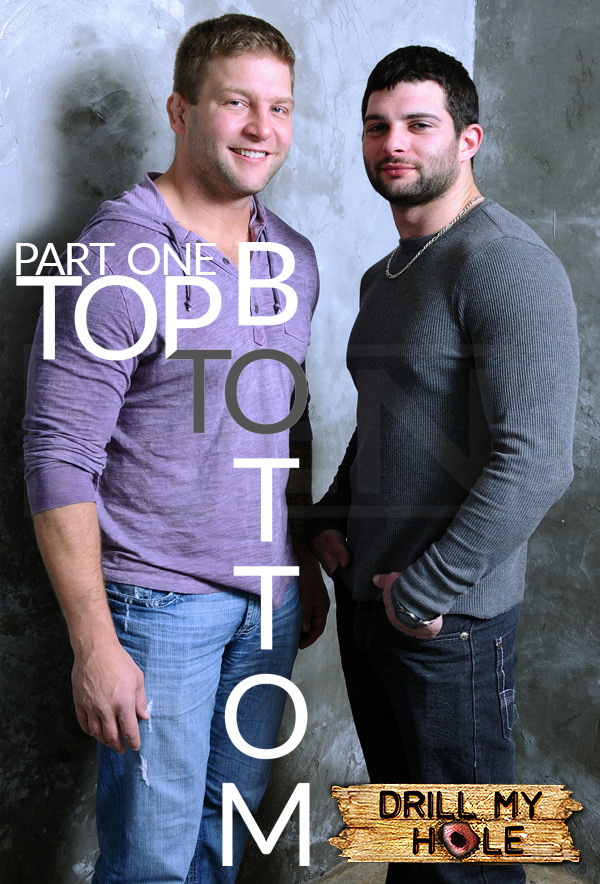 Top to Bottom (Tony Paradise & Colby Jansen) (Part 1) at Drill My Hole