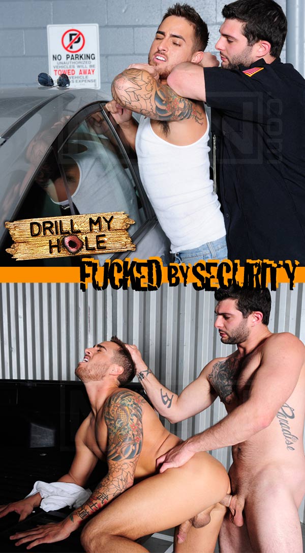 Fucked By Security (Bryce Star & Tony Paradise) at Drill My Hole