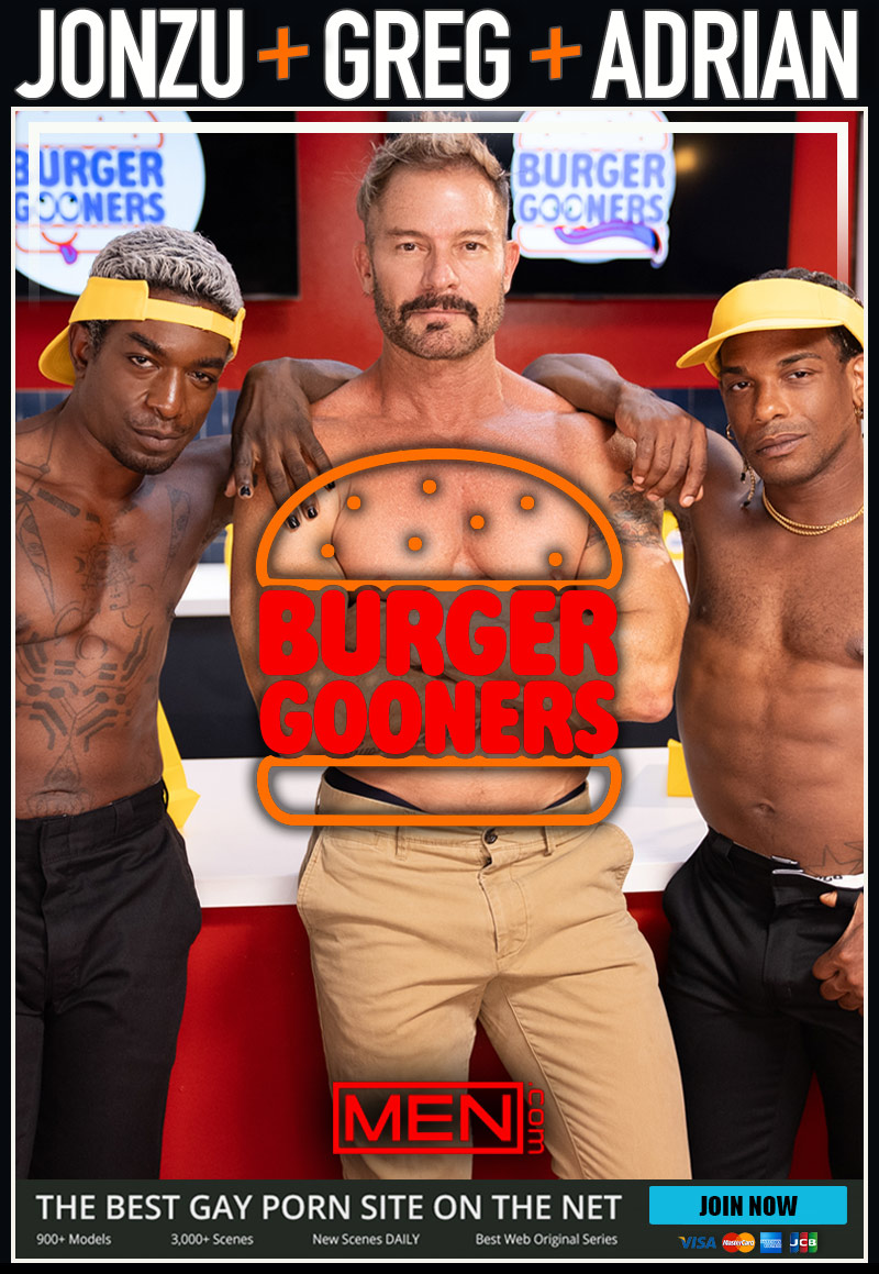 MEN.com's 'Burger Gooners, Part 3: Adrian Hart and Jonzu Give Greg Dixxon a Full Inspection