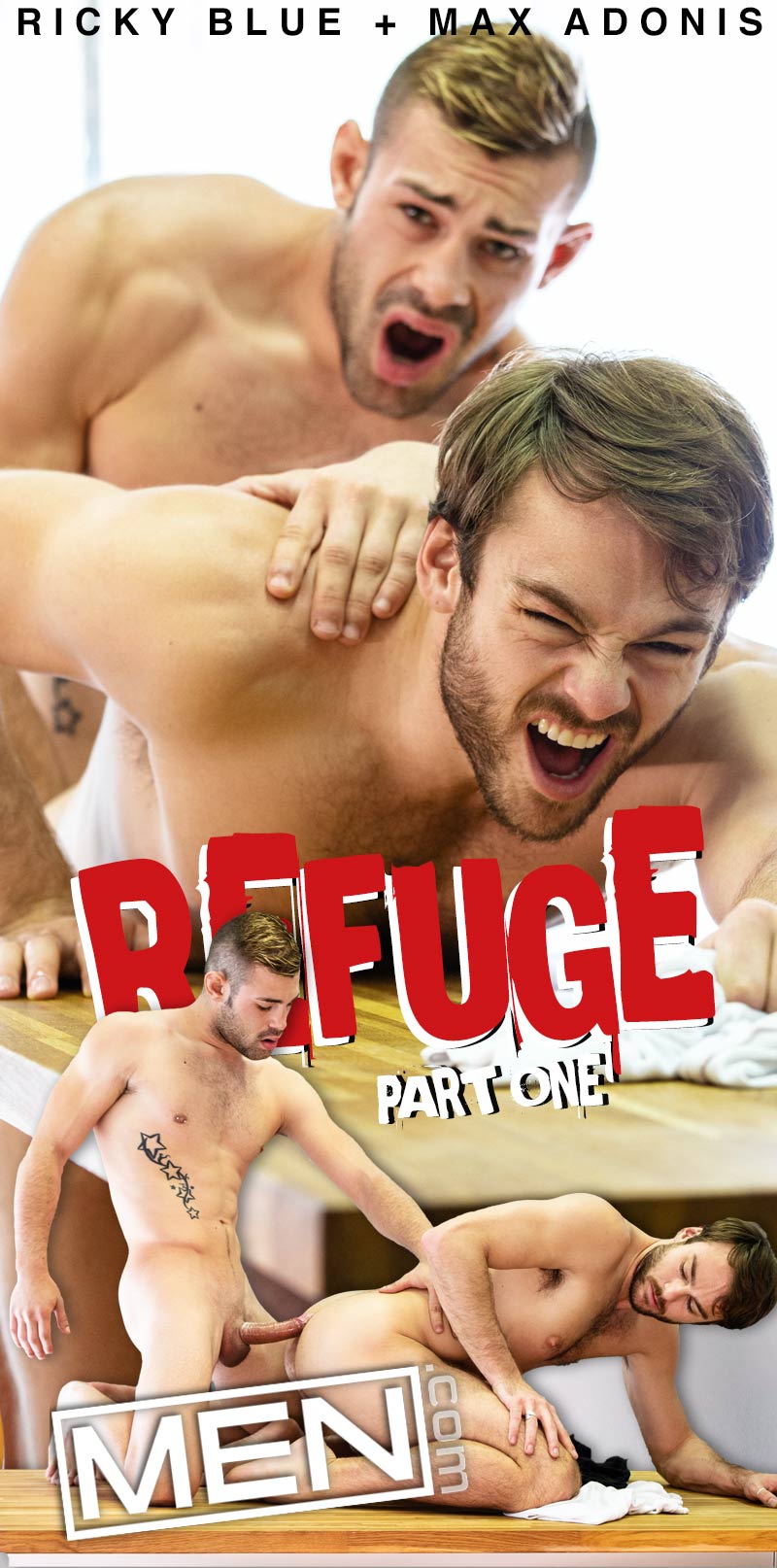Refuge, Part One (Ricky Blue Fucks Max Adonis) at MEN.com