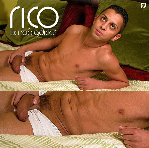 Rico at Extra BIG Dicks