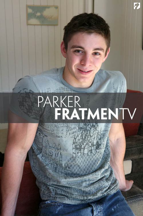 Parker at Fratmen.tv