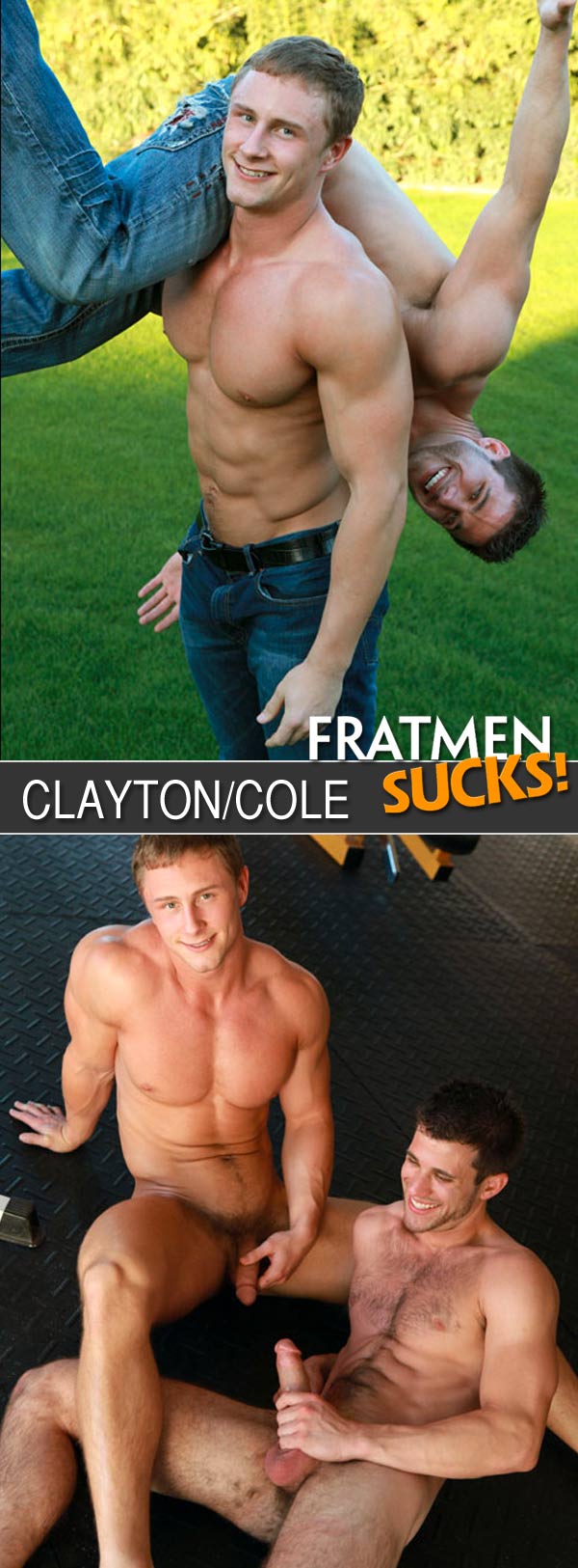 Clayton & Cole at Fratmen Sucks!