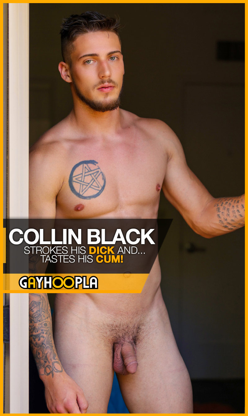 Collin Black [Strokes His Dick And Tastes His Cum!] at GayHoopla