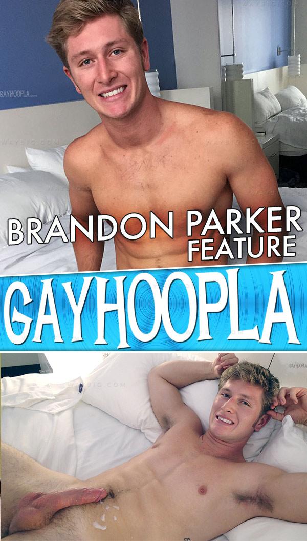 Brandon Parker (Feature) at GayHoopla
