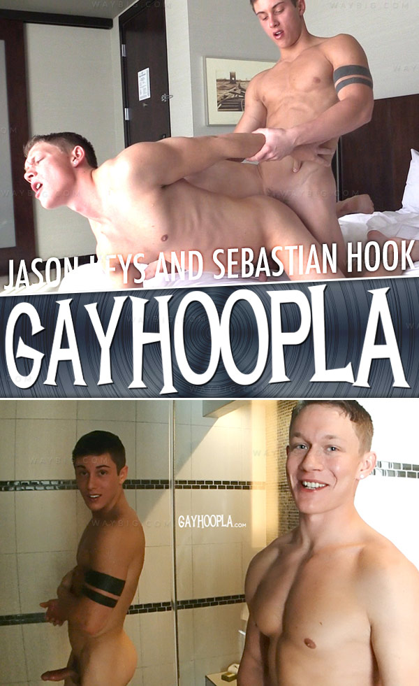 Jason Keys and Sebastian Hook FUCK at GayHoopla