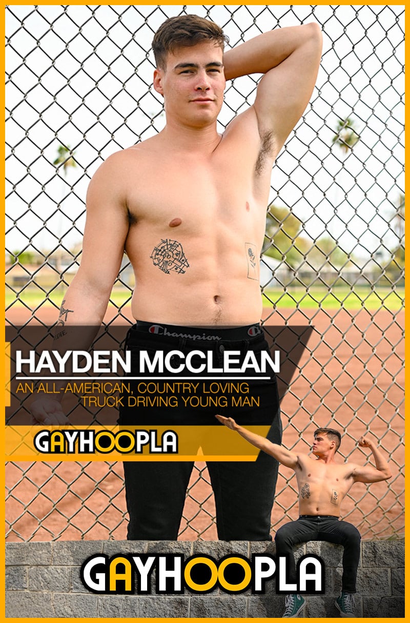 Hayden McClean [All-American, Country Loving, Truck Driving Young Man] at GayHoopla